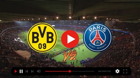 psg dortmund live